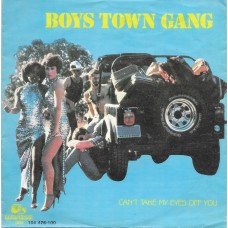 BOYS TOWN GANG - Can´t take my eyes off you